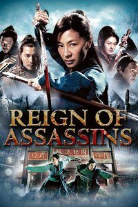 Download Reign of Assassins (2010) Dual Audio [Hindi-Chinese] BluRay || 720p [1GB] || 480p [350MB] || ESubs