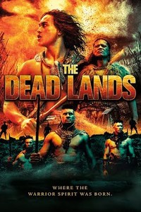 Download The Dead Lands (2014) Dual Audio [Hindi ORG-English] BluRay || 720p [1GB] || 480p [350MB] || ESubs