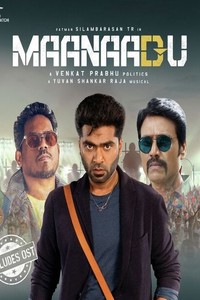 Download Maanaadu (2021) Hindi (HQ Dub) Full Movie WEB-DL || 1080p [2.2GB] || 720p [1.1GB] || 480p [450MB]