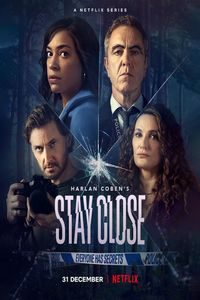 Download Stay Close (2021) Netflix S01 Complete Dual Audio [Hindi ORG-English] WEB-DL || 720p [2.5GB] || 480p [1.1GB] || MSubs