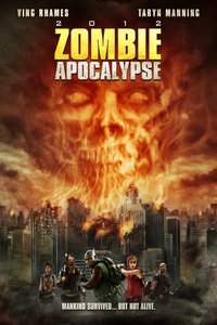 Download Zombie Apocalypse (2011) Dual Audio [Hindi ORG-English] BluRay || 720p [1.2GB] || 480p [300MB] || ESubs