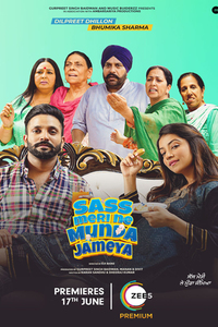 Download Sass Meri Ne Munda Jameya (2022) Zee5 Originals Punjabi ORG Full Movie WEB-DL || 1080p [2GB] || 720p [1GB] || 480p [400MB] || ESubs