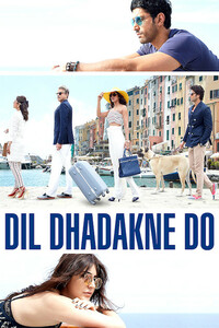 Download Dil Dhadakne Do (2015) Hindi ORG Full Movie WEB-DL || 1080p [2.9GB] || 720p [1.5GB] || 480p [550MB] || ESubs