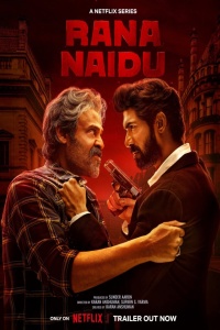 Download Rana Naidu (2023) Netflix Specials Hindi ORG S01 [Ep 01-10] Complete WEB-DL || 720p [3GB] || 480p [1.2GB] || ESubs