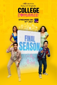 Download College Romance (2023) SonyLIV Originals S04 EP[01-05] Hindi ORG Complete WEB-DL || || 720p [1.3GB] || 480p [500MB] || ESubs