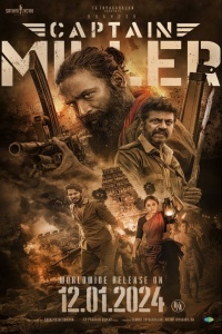 Download Captain Miller (2024) Hindi Full Movie HDTS || 1080p [3GB] || 720p [1.5GB] || 480p [600MB]